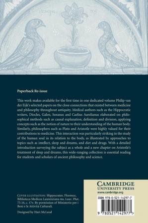 Medicine and Philosophy in Classical Antiquity: Doctors and Philosophers on Nature Soul Health and Disease