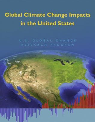 Global Climate Change Impacts in the United States