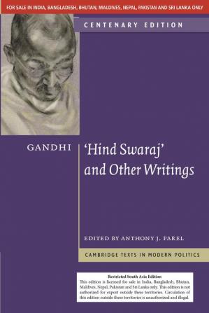 Gandhi: Hind Swaraj and Other Writings Centenary Edition