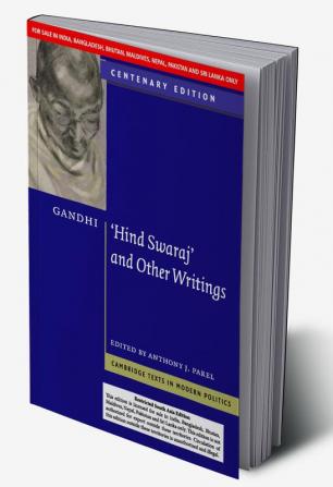 Gandhi: Hind Swaraj and Other Writings Centenary Edition