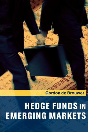 Hedge Funds in Emerging Markets