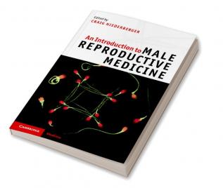 An Introduction to Male Reproductive Medicine