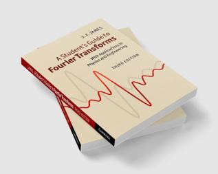 A Student's Guide to Fourier Transforms