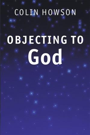 Objecting to God