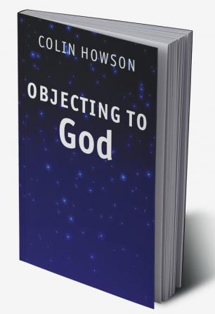 Objecting to God