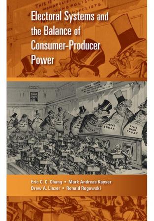 Electoral Systems and the Balance of Consumer-Producer Power