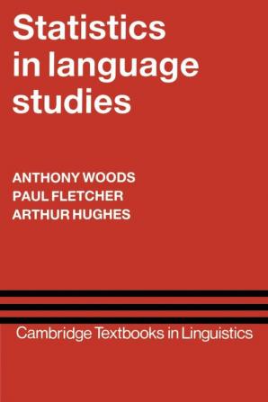 Statistics in Language Studies (Cambridge Textbooks in Linguistics)