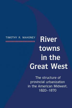 River Towns in the Great West