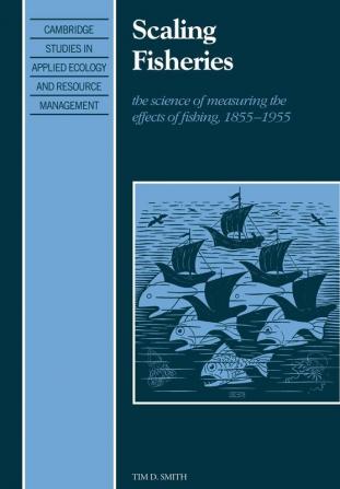 Scaling Fisheries