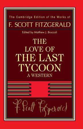 Fitzgerald:  The Love of the Last Tycoon