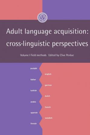 Adult Language Acquisition