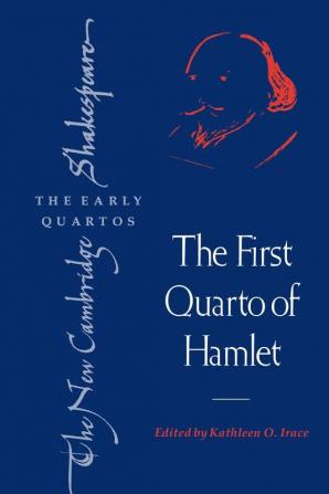 The First Quarto of Hamlet