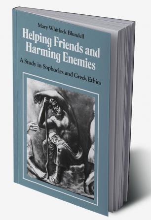 Helping Friends and Harming Enemies