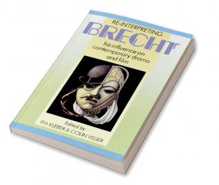 Re-Interpreting Brecht