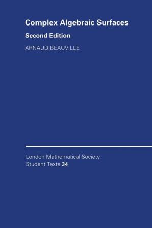 Complex Algebraic Surfaces