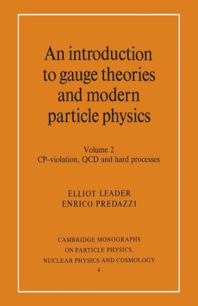 An Introduction to Gauge Theories and Modern Particle Physics