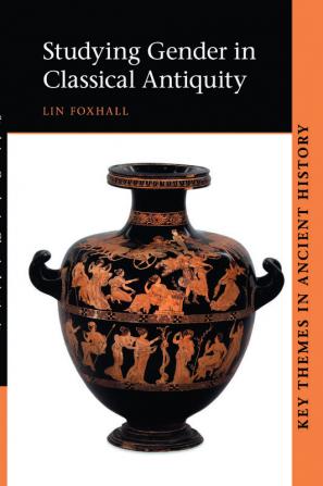 Studying Gender in Classical Antiquity