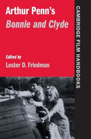Arthur Penn's Bonnie and Clyde