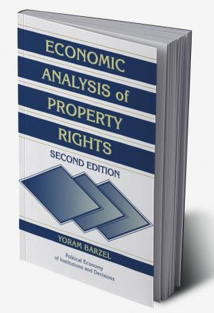 Economic Analysis of Property Rights