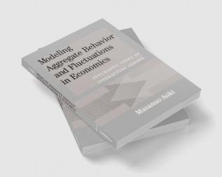 Modeling Aggregate Behavior and Fluctuations in Economics