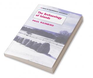 The Archaeology of Islands