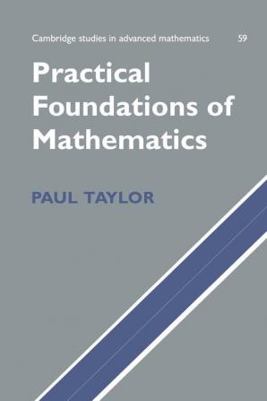 Practical Foundations of Mathematics