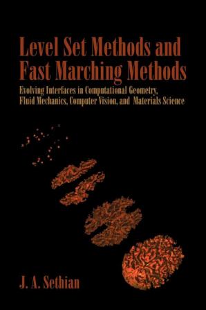 Level Set Methods and Fast Marching Methods