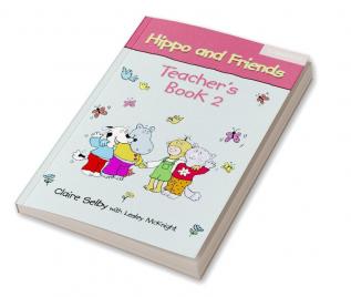 Hippo and Friends Teacher's Book 2