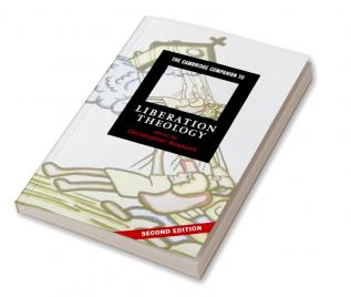 The Cambridge Companion to Liberation Theology