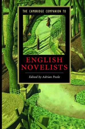 The Cambridge Companion to English Novelists