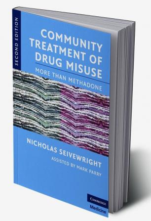 Community Treatment of Drug Misuse