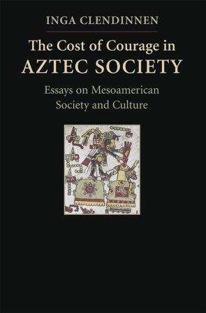 The Cost of Courage in Aztec Society