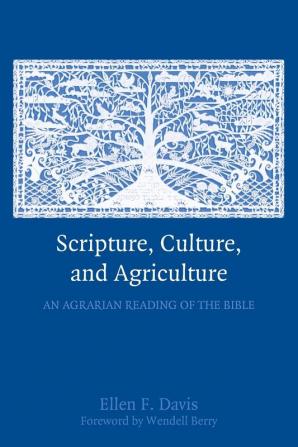 Scripture Culture and Agriculture