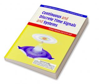 Continuous and Discrete Time Signals and Systems (SOUTH ASIA EDITION)