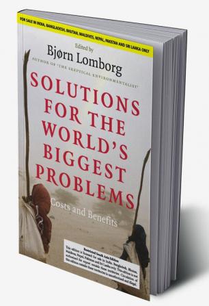 Solutions for the Worlds Biggest Problems (South Asian Edition)