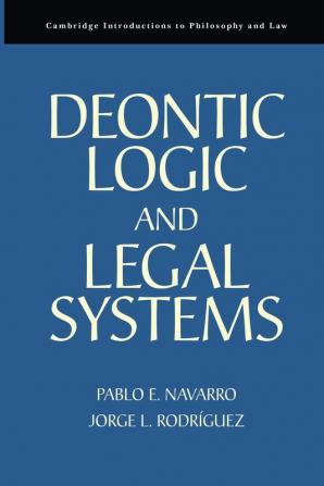 Deontic Logic and Legal Systems