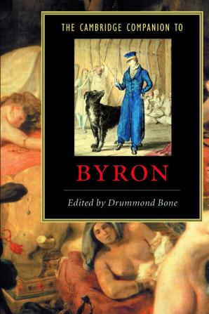 The Cambridge Companion to Byron