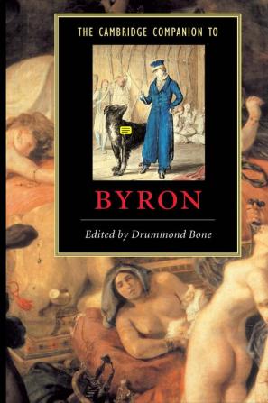 The Cambridge Companion to Byron