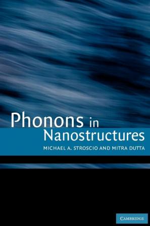 Phonons in Nanostructures