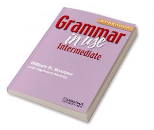 Grammar in Use Intermediate