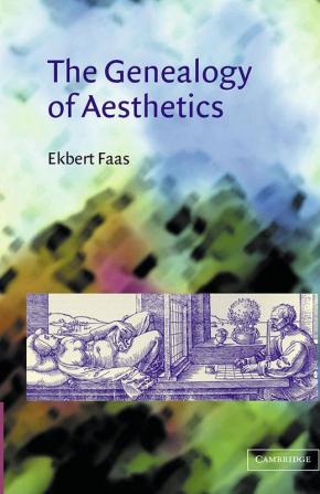 The Genealogy of Aesthetics