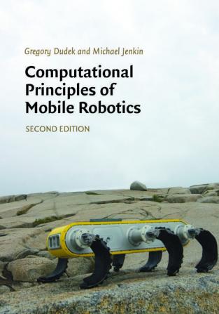 Computational Principles of Mobile Robotics