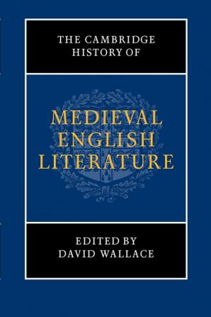 The Cambridge History of Medieval English Literature