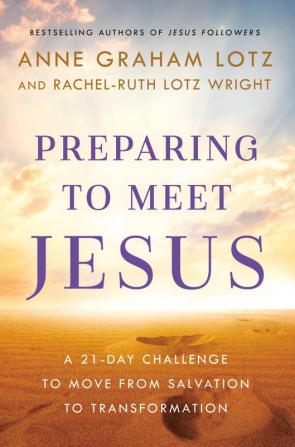 Preparing to Meet Jesus