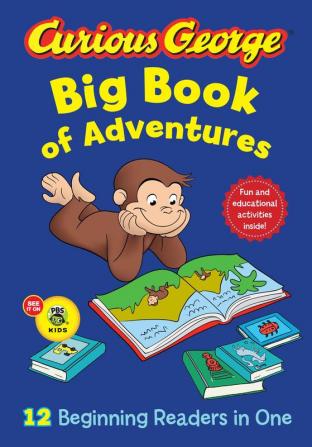 CURIOUS GEORGE BIG BOOK OF ADVENTURES (CGTV)