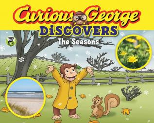 CURIOUS GEORGE DISCOVERS THE SEASONS (SCIENCE STORYBOOK)