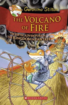 Geronimo Stilton The Kingdom Of Fantasy#05 The Volcano Of Fire