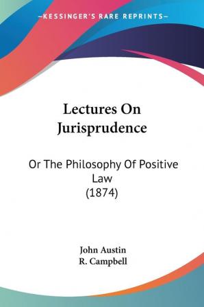 Lectures On Jurisprudence