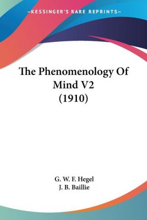 The Phenomenology Of Mind: 2