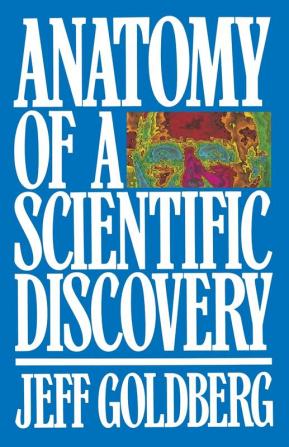 Anatomy of a Scientific Discovery